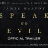 Speak No Evil | Official Trailer - James McAvoy i front i første trailer til remake af dansk gyserfænomen
