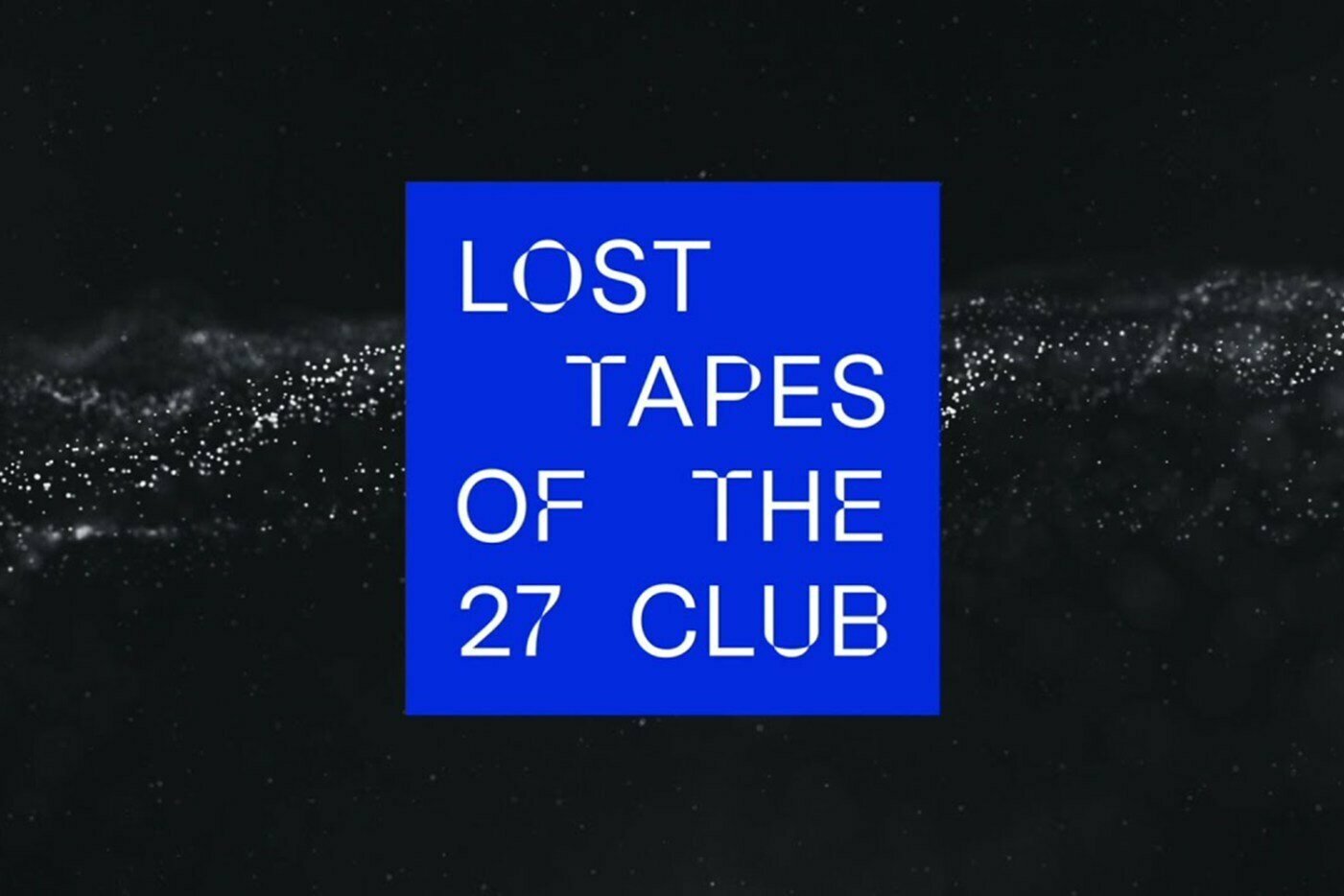 Lost Tapes Of The 27 Club - Lost Tapes Of The 27 Club [Anmeldelse]