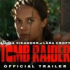 TOMB RAIDER - Official Trailer #1 - 15 film du skal se i første halvdel af 2018