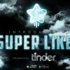 Tinder Presents Super Like - featuring Erin Heatherton and Nina Agdal - Tinder er klar med ny funktion: SUPER LIKE