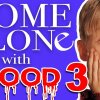 Home Alone With Blood #3 - Bricks - Alene Hjemme krydret med realistisk vold - Part II