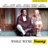 While We're Young [Anmeldelse]