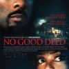 United International Pictures - No Good Deed [Anmeldelse]