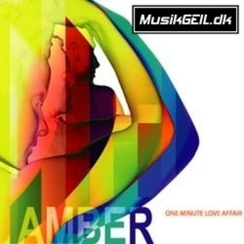 Amber - One Minute Love Affair