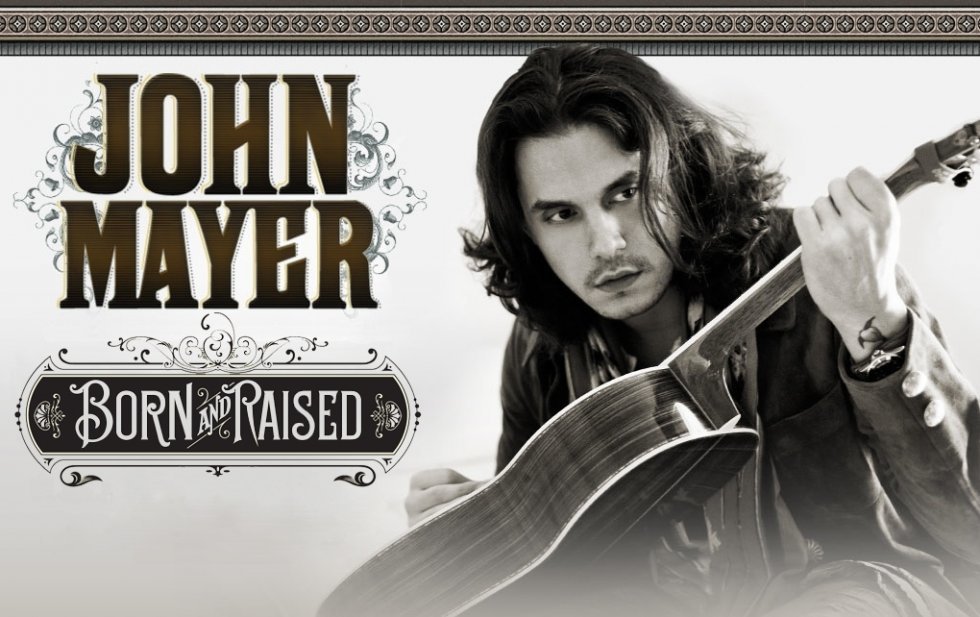 John Mayer - Born and Raised