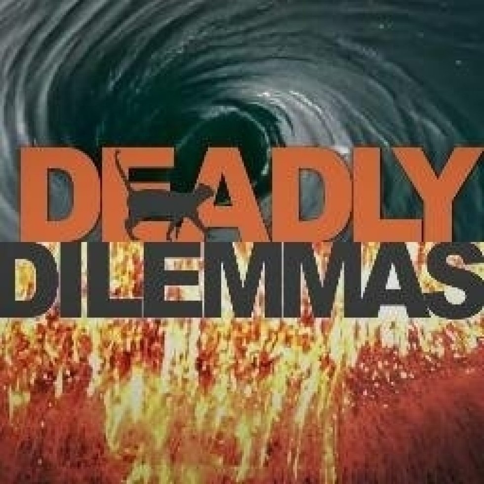 Deadly Dilemmas & Line Friis Frederiksen