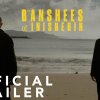 The Banshees of Inisherin | Official Trailer | In Cinemas October 21 - Når bromance går galt: Ny trailer til The Banshees of Inisherin