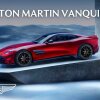 The New Aston Martin Vanquish | An Icon Returns - Aston Martin genopliver legenden: Ny V12 Vanquish markerer en ny æra for britisk luksus