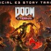 DOOM Eternal ? Official E3 Story Trailer - Hands on: DOOM Eternal smækker pedalen i bund på dæmonmassakren
