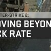 Counter-Strike 2: Moving Beyond Tick Rate - Counter Strike 2 udkommer til sommer!