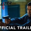 THE EQUALIZER 2 - Official Trailer (HD) - Trailer til The Equalizer 2 sender Denzel Washington på altødelæggende hævntogt