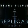 REPLICAS OFFICIAL TRAILER Starring Keanu Reeves In Theaters January 11, 2019 - Keanu Reeves fucker med din hjerne i sin nye film Replicas