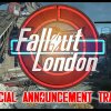 Fallout London - Official Announcement Trailer - Tjek traileren til Fallout: London 