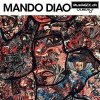 Mando Diao - Ode To Ochrasy