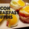 Connery Food: Bacon Breakfast Muffins